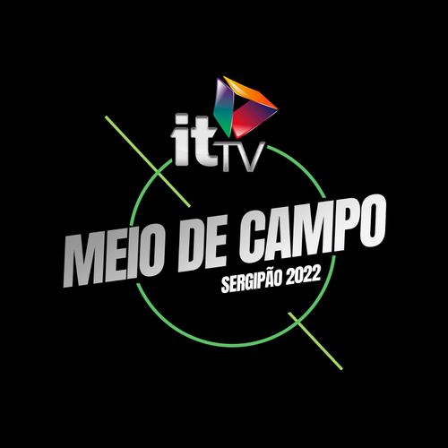 Meio de Campo, novo programa da TV Itnet, estreia neste sábado com a cobertura da estreia do Campeonato Sergipano