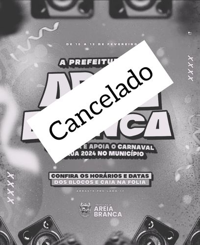 Carnaval de Rua de Areia Branca cancelado devido a tragédia