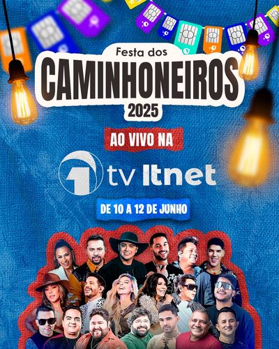 Festa dos Caminhoneiros 2025 será transmitida AO VIVO pela TV Itnet!