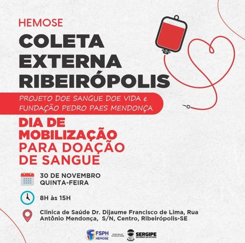 Hemose realiza coleta externa para doadores de sangue HOJE em Ribeirópolis