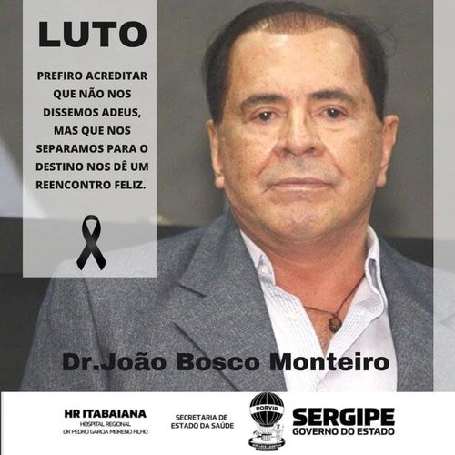 PESAR: morre João Bosco Monteiro, médico do Hospital Regional de Itabaiana, aos 70 anos