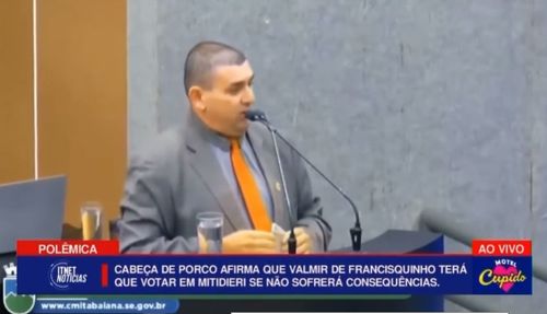 Em discurso na Câmara, Cabeça de Porco diz que se Valmir não votar em Mitidieri “sofrerá consequências”. Quais?