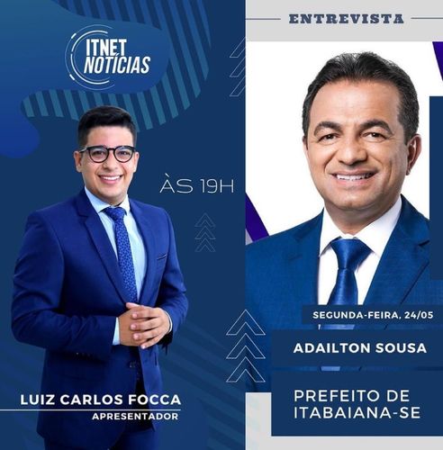 Adailton Sousa, prefeito de Itabaiana será entrevistado hoje, 24, no Itnet Notícias