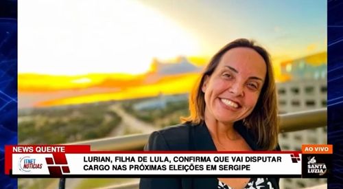 Lurian Silva, filha de Lula anuncia que vai disputar a eleição em Sergipe. Para qual cargo?