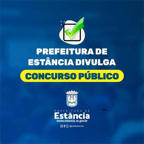 Inscrições para o concurso da Prefeitura de Estância, com vagas em diversos cargos já estão abertas