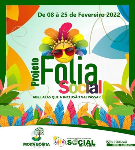 Prefeitura de Moita Bonita promove o Projeto Folia Social neste mês de fevereiro
