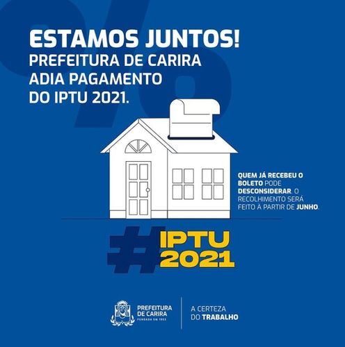 Por conta da pandemia, Prefeitura de Carira adia pagamento do IPTU