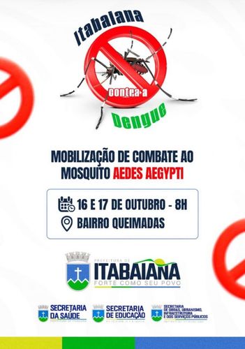 Prefeitura de Itabaiana realiza mobilização de combate ao Aedes aegypti no bairro Queimadas